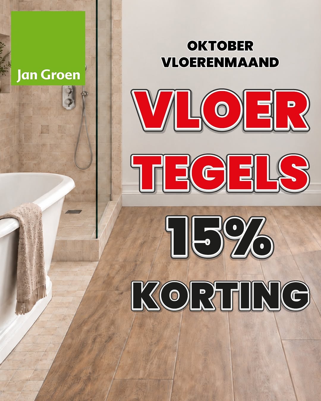 Oktober Vloerenmaand met 15% korting op vloertegels en een badkamer met houtlookvloer bij Jan Groen Tegels